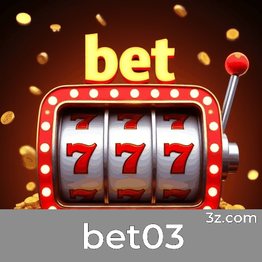 bet03 - Plataforma de Apostas de Confiança e Serviços Profissionais